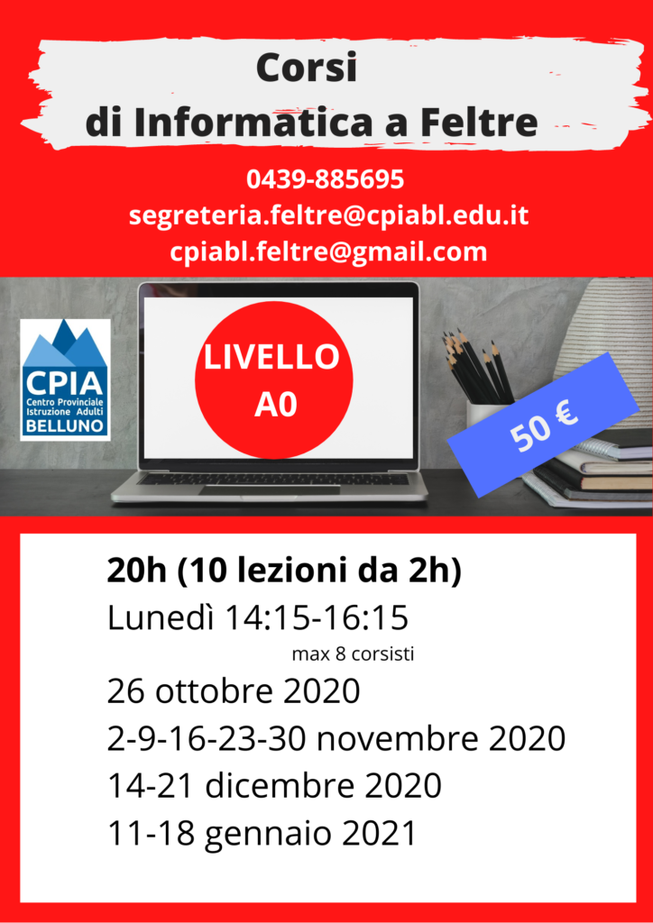 volantino rosso corsi di informatica a Feltre livello A0 lunedì dalle 14 e 15 alle 16 e quindici parte il 26 ottobre