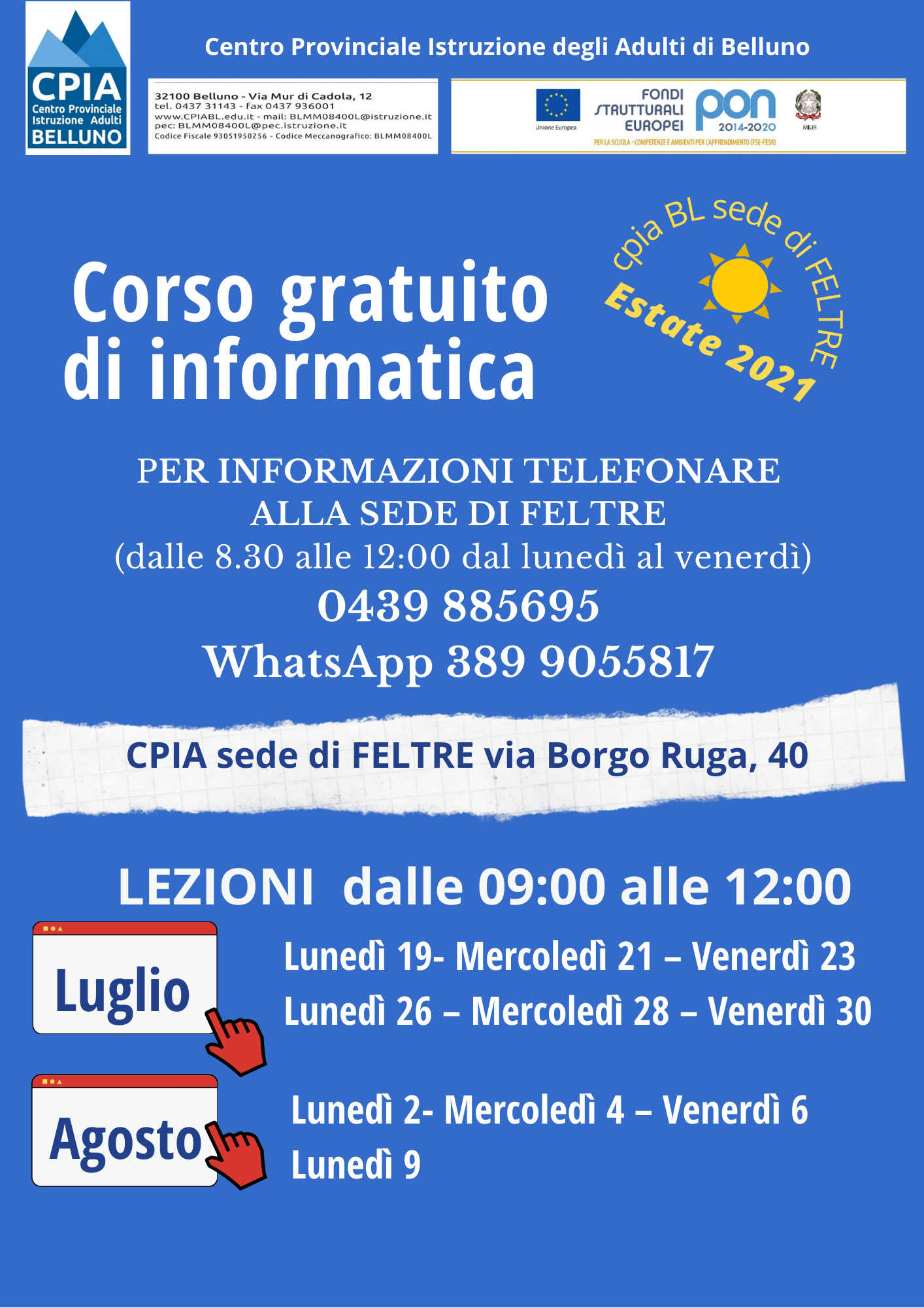 FELTRE: Corso estivo gratuito di Informatica Luglio e Agosto 2021 ...